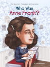 Cover image for Who Was Anne Frank?